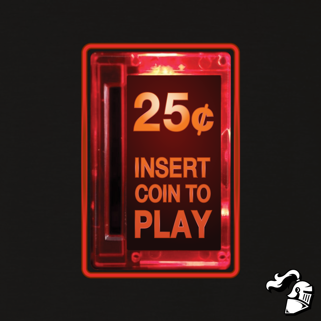 Insert Coin To Play