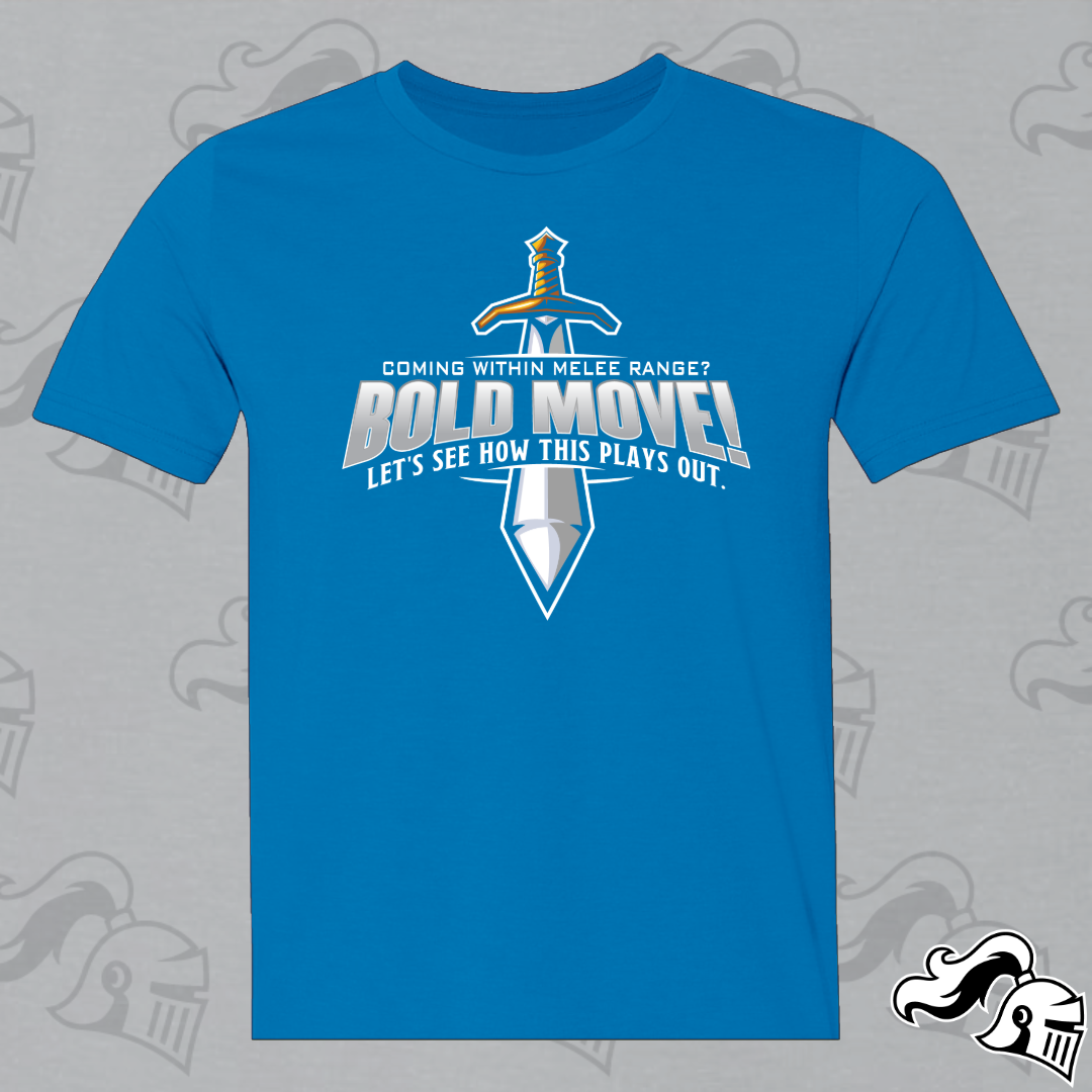 Bold Move - Melee Range