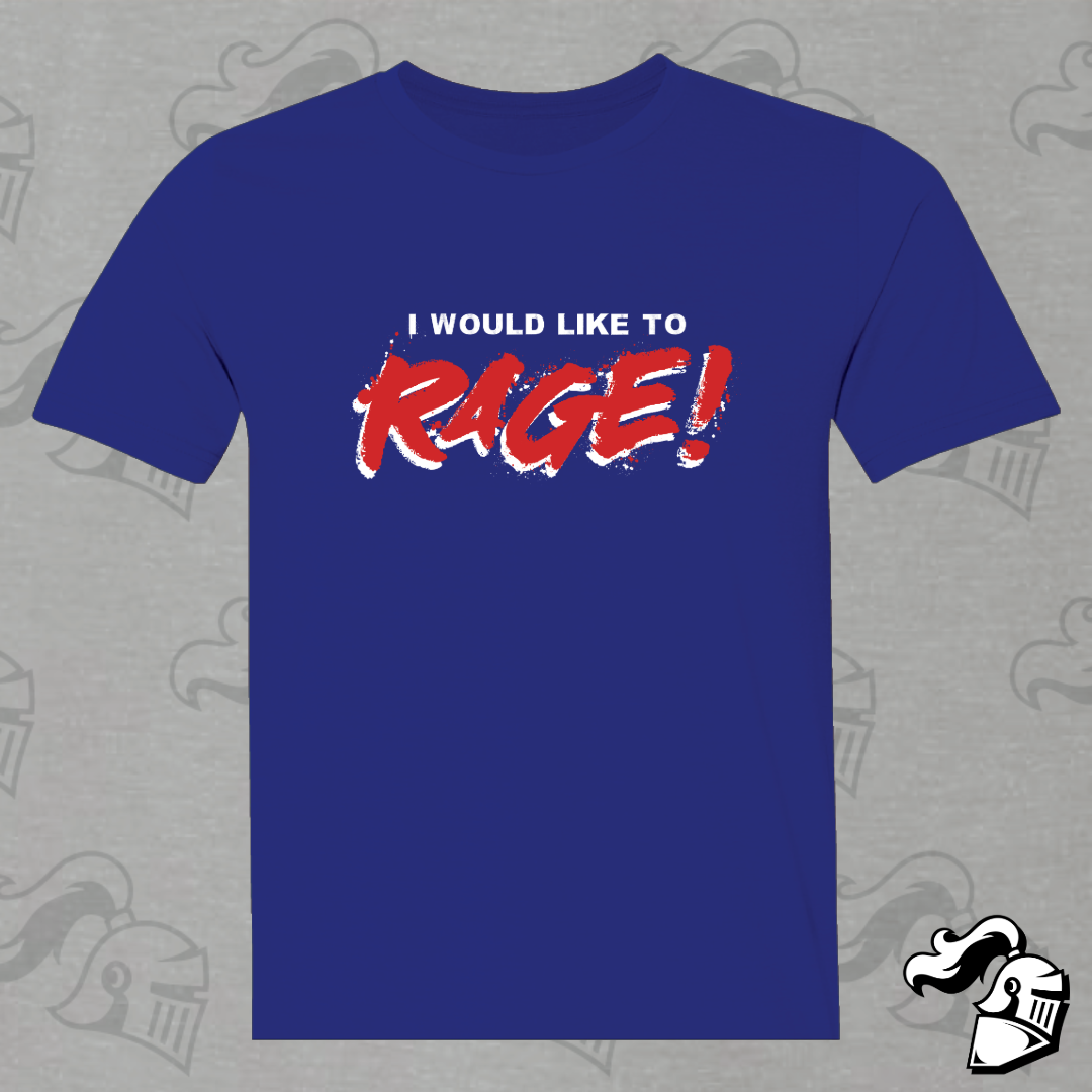 I Would Like To Rage!