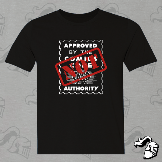 Not Authorized By The Comic Code Authority