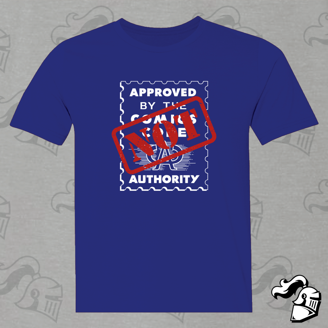Not Authorized By The Comic Code Authority
