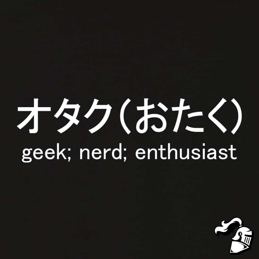 OTAKU