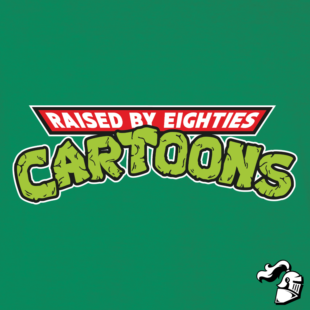 Raised By The Eighties