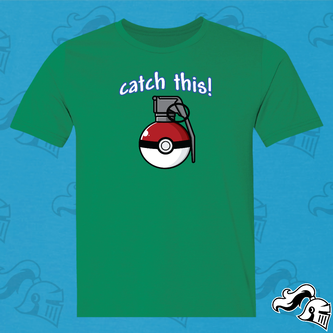 Catch This Pokegrenade Game Knight Apparel