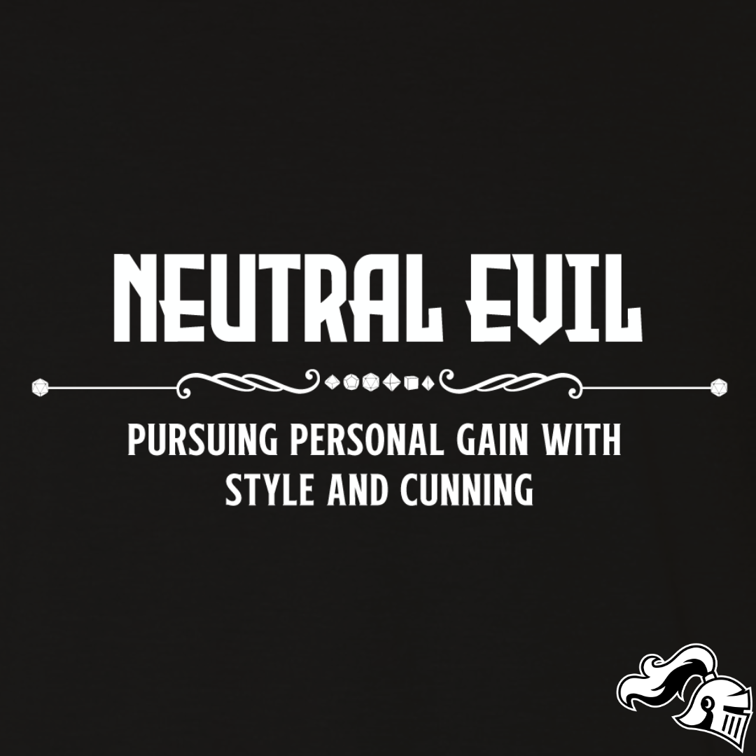 Neutral Evil