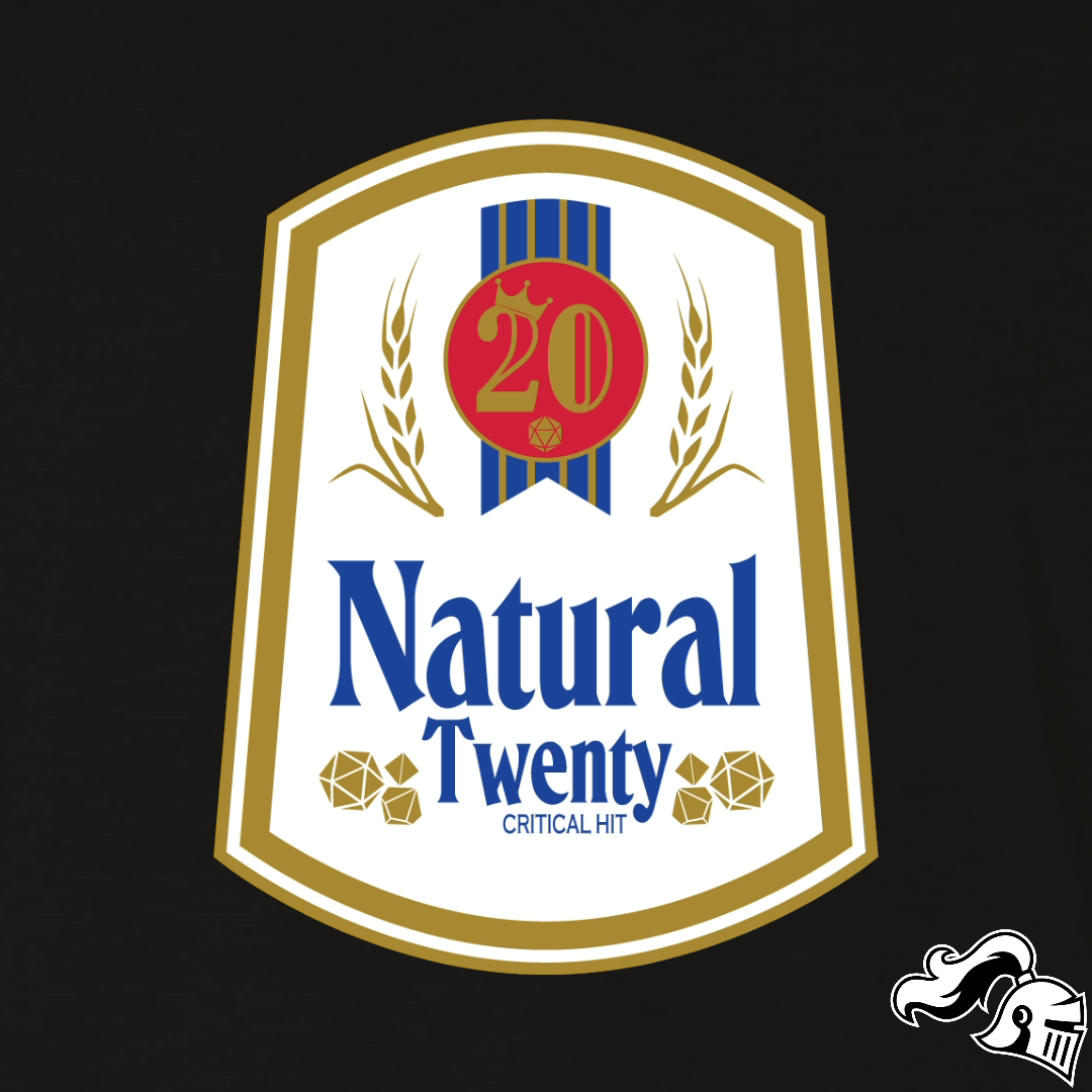 Natural Natty 20 Game Knight Apparel