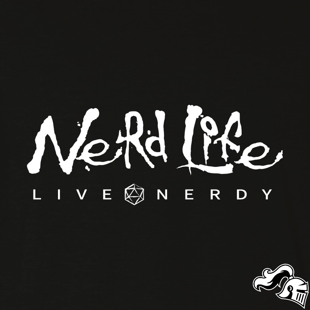 Nerd Life Game Knight Apparel