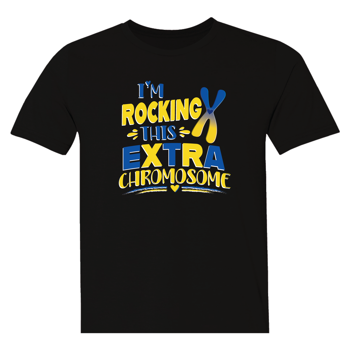 I'm Rocking This Extra Chromosome