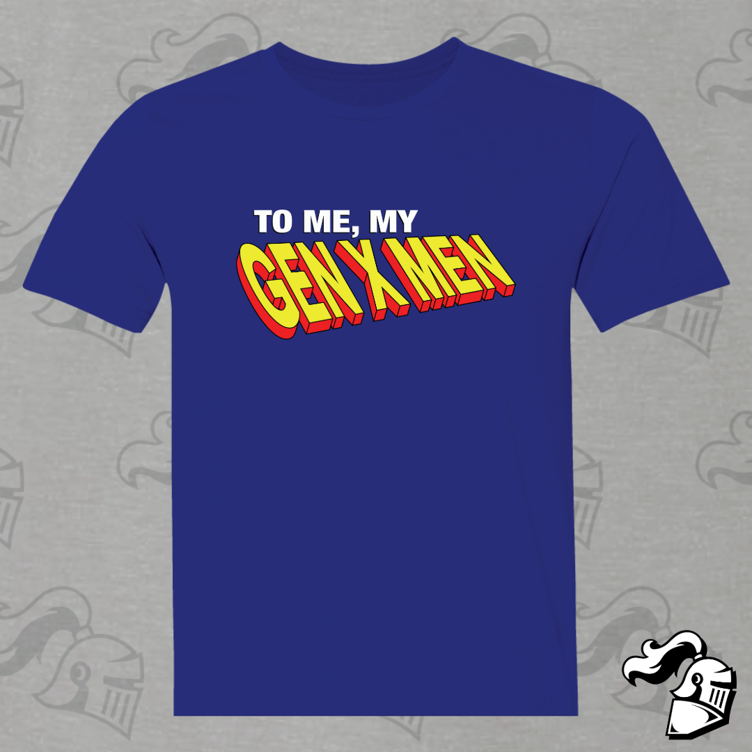 To Me My Gen X