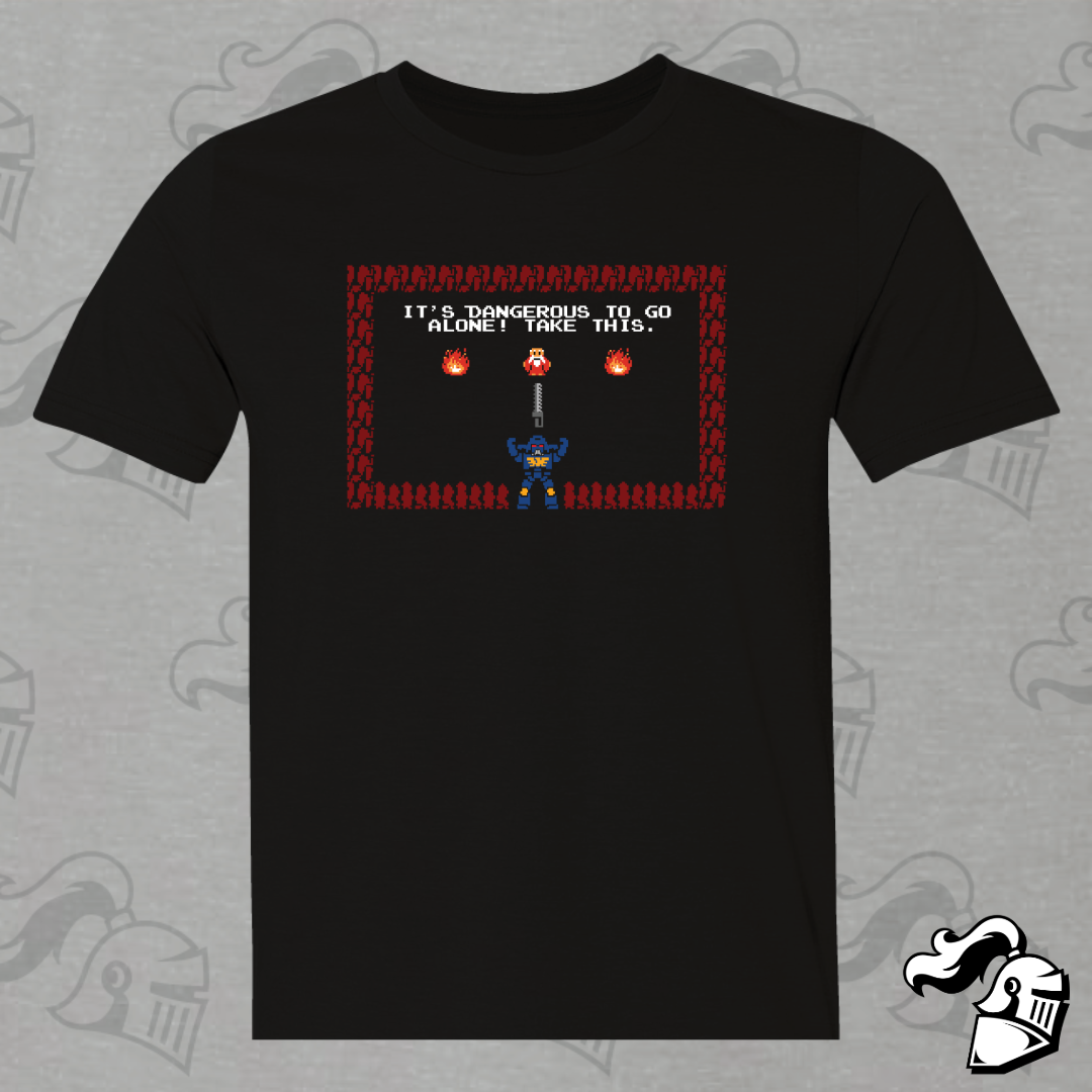 It's Dangerous to Go Alone - Take This