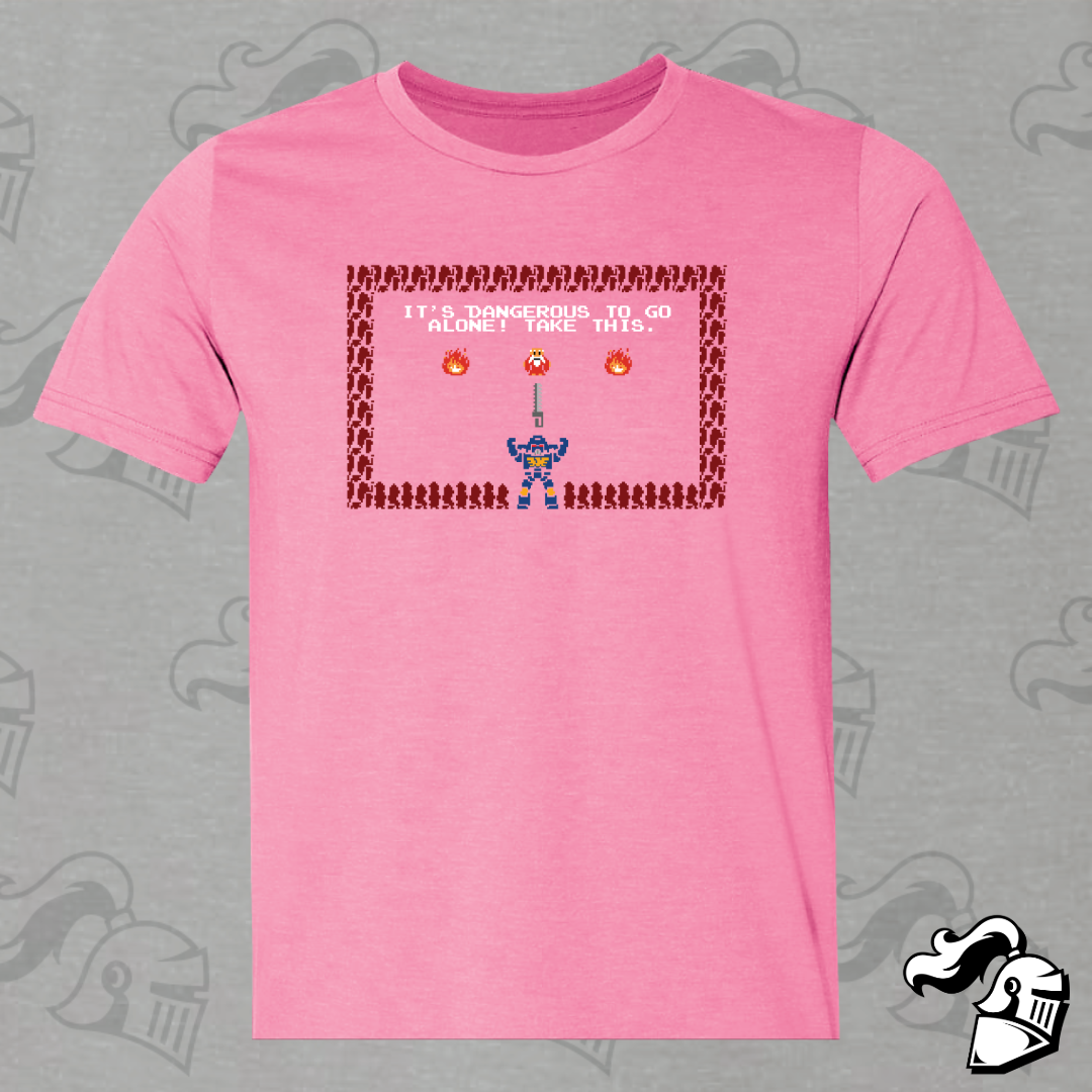 It's Dangerous to Go Alone - Take This