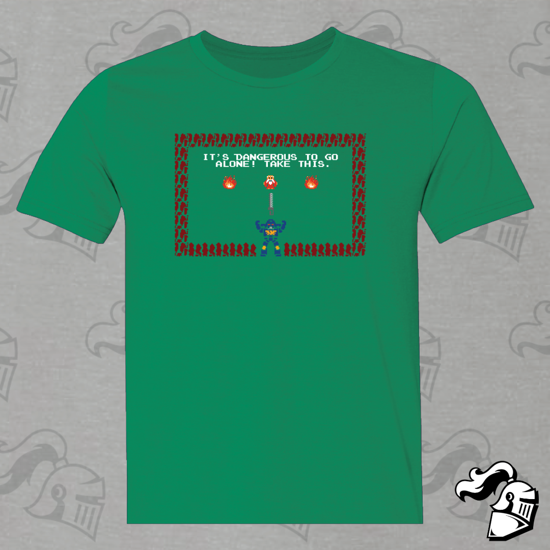 It's Dangerous to Go Alone - Take This